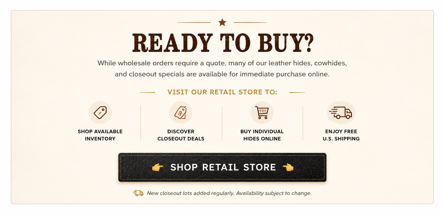 CLOSEOUTS — Texas Leather Goods